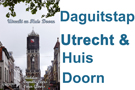 Bezoek Utrecht en huis Doorn